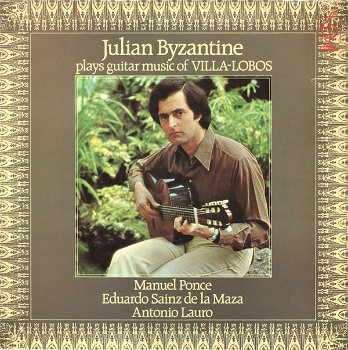 LP - Villa Lobos - Julian Byzantine, guitar - 0