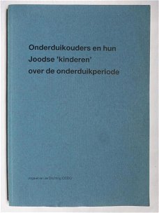 Evers-Emden, Bloeme - Onderduikouders en hun Joodse 'kinderen' over de onderduikperiode. 7.50