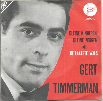 Gert Timmerman – Kleine Kinderen, Kleine Zorgen (1967) - 0