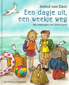 EEN DAGJE UIT, EEN WEEKJE WEG - Arend van Dam