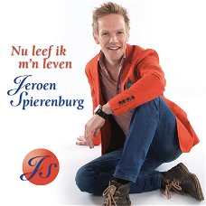 Jeroen Spierenburg - Nu Leef Ik M'n Leven (1 Track CDSingle) Nieuw