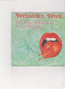 Single Richie Weeks - Forbidden fruit - 0