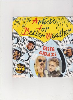 Single Mini & Maxi - Artists for better weather - 0