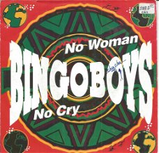 Bingoboys – No Woman No Cry (1991)