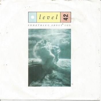 Level 42 – Something About You (1985) - 0
