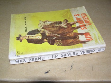 Max Brand- Jim Silver's vriend - 2