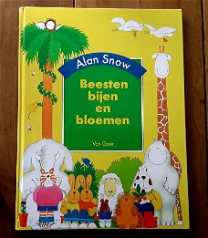 Alan snow - beesten, bijen en bloemen