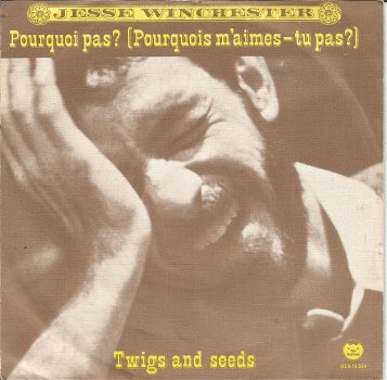 Jesse Winchester – Pourquoi Pas? (1977) - 0