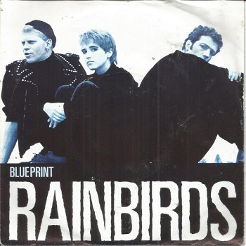 Rainbirds – Blueprint (1987) - 0