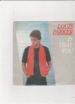 Single Louis Parker - Is that you - 0
