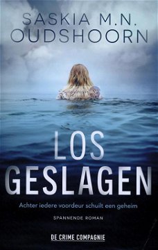 Saskia M.N. Oudshoorn ~ Los geslagen