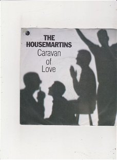 Single The Housemartins - Caravan of love