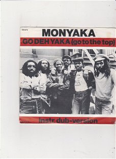 Single Monyaka - Go deh yaka (go to the top)