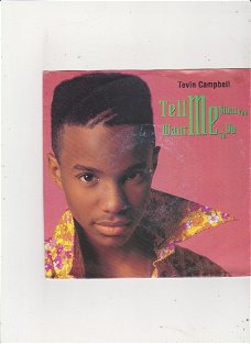 Single Tevin Campbell - Tell me what you want me to do