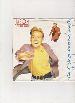 Single Jason Donovan - When you come back to me - 0