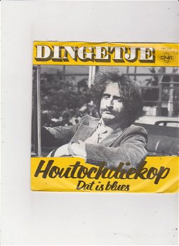 Single Dingetje - Houtochdiekop (shaddap you face) - 0