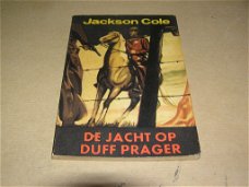 De jacht op Duff Prager- Jackson Cole