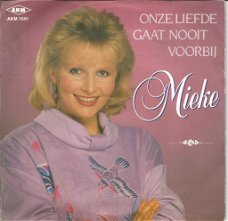 Mieke – Onze Liefde Gaat Nooit Voorbij (1989)