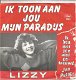 Lizzy – Ik Toon Aan Jou Mijn Paradijs - 0 - Thumbnail