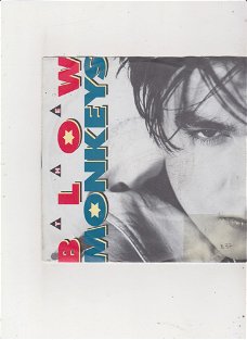 Single The Blow Monkeys-It doesn't have to be that way