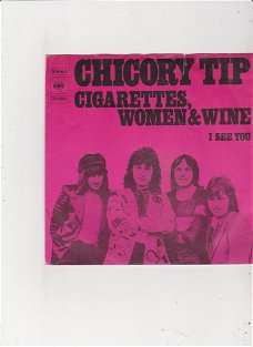 Single Chicory Tip - Cigarettes, Women & Wine