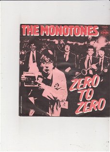 Single The Monotones - Zero to Zero