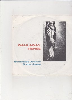 Single Southside Johnny & The Jukes - Walk away Renee - 0
