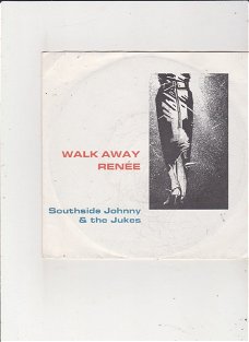 Single Southside Johnny & The Jukes - Walk away Renee