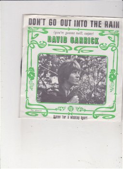 Single David Garrick - Don't go out into the rain - 0
