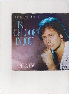 Single Rob de Nijs - Ik geloof in jou