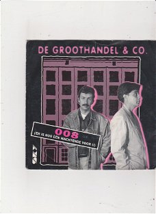 Single De Groothandel & Co - 008 (er is nog één wachtende voor u)