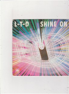 Single L.T.D. - Shine on