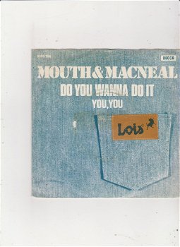 Single Mouth & MacNeal - Do you wanna do it - 0