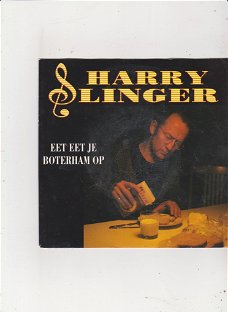Single Harry Slinger - Eet eet je boterham op