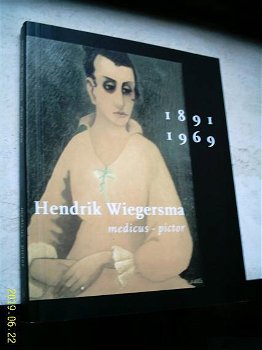 Hendrik Wiegersma medicus-pictor. - 0
