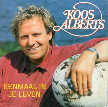 Koos Alberts – Eenmaal In Je Leven (1991) - 0