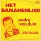 André van Duin – Jo Met De Jojo / Het Bananenlied (1972) - 0 - Thumbnail