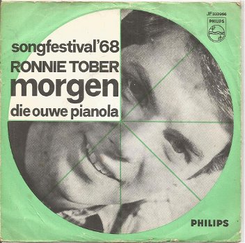 Ronnie Tober – Morgen / Die Ouwe Pianola (Songfestival 1968) - 0