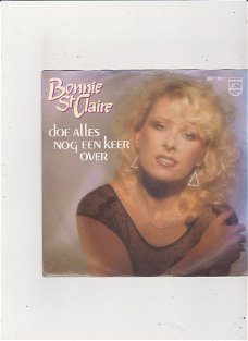 Single Bonnie St. Claire - Doe alles nog een keer over