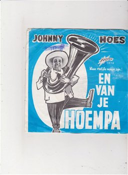 Telstar Single Johnny Hoes - En van je hoempa - 0