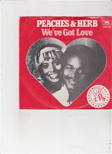 Single Peaches & Herb - We've got love