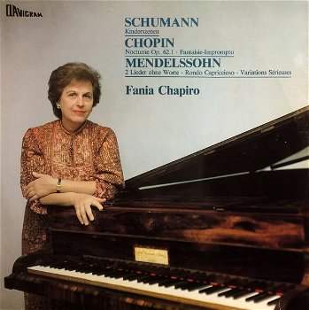LP - Schumann * Chopin * Mendelssohn - Fania Chapiro, piano - 0