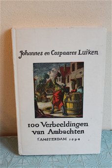 100 Verbeeldingen van Ambachten, Luiken Johannes en Caspares