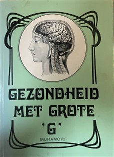 Gezondheid met grote, G Muramoto