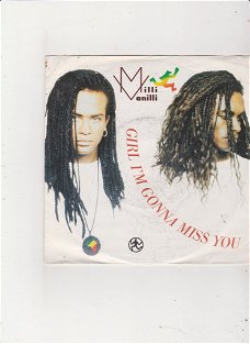 Single Milli Vanilli - Girl I'm gonna miss you