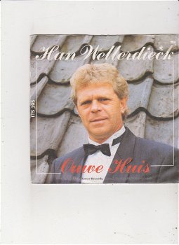 Single Han Wellerdieck - Ouwe huis - 0