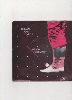 Single Herman van Veen - De bom valt nooit - 0