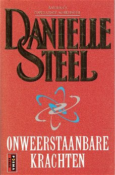 Danielle Steel = Onweerstaanbare krachten