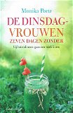 Monika Peetz = De dinsdagvrouwen - zeven dagen zonder