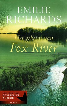 Emilie Richards = Het geheim van Fox River - 0